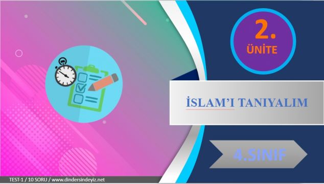 4.2.İslam'ı tanıyalım-Test-1